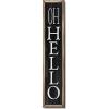 Spoontiques – Trick or Treat – Halloween – Welcome Porch Sign – Decorative Home Décor Wooden Signs – Rustic Outdoor Decoration – Durable and Weatherproof – Entryway Decoration – 8” x 40”(Oh Hello)
