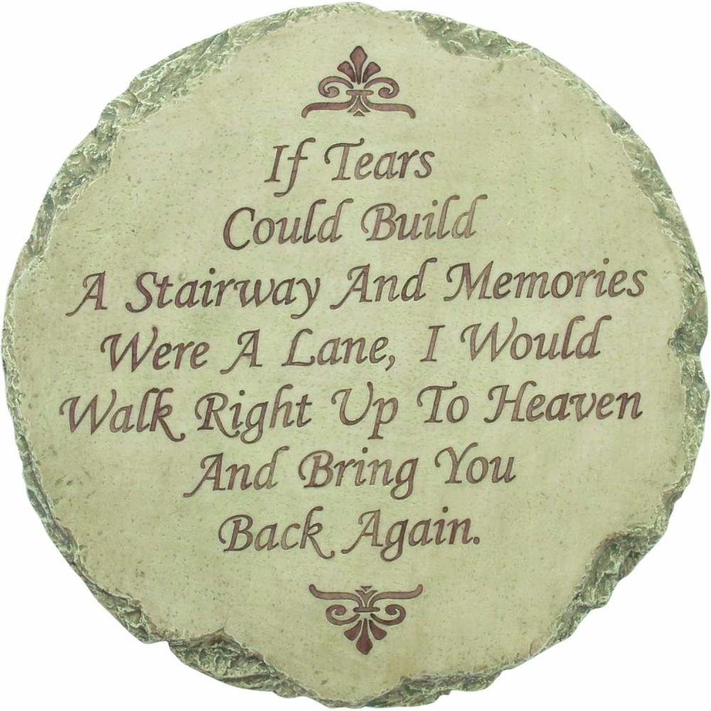 image:imageSpoontiques Garden Dcor If Tears Could Build A Stairway Memorial Stepping Stone Decorative Stone for Garden
