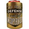 Spoontiques In My Defense Can Cooler