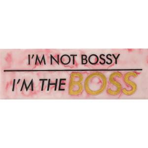 Spoontiques I’m Not Bossy Desk Sign
