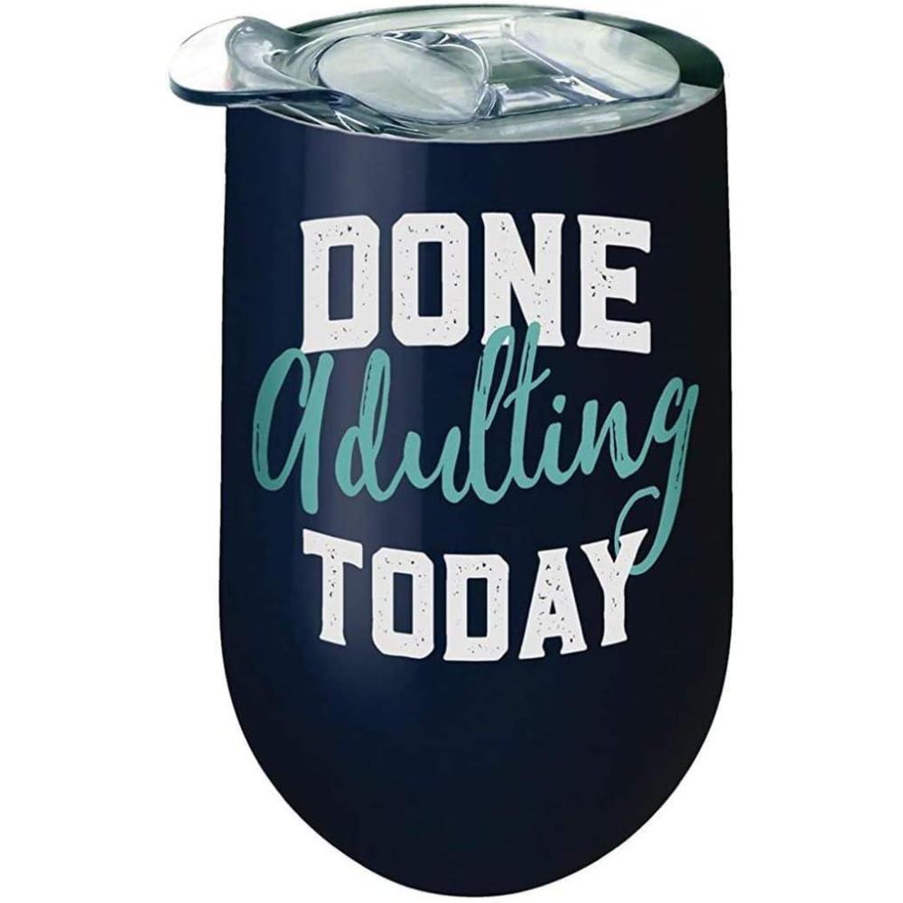 image:imageSpoontiques 16937 Done Adulting Today Stainless Wine Tumbler Navy
